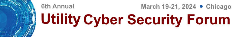 Utility Cyber Security Forum 2024